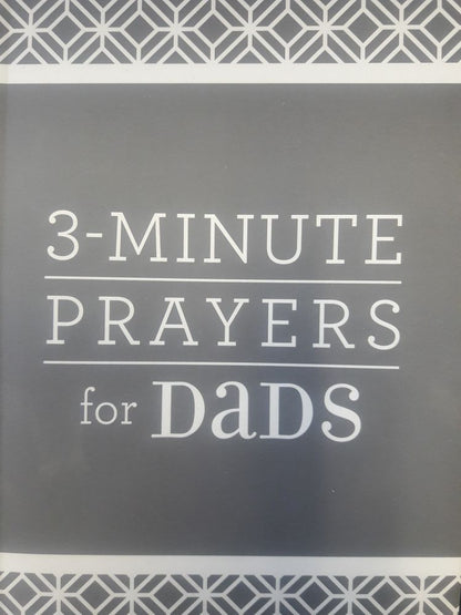 3- Minute Prayers for Dads