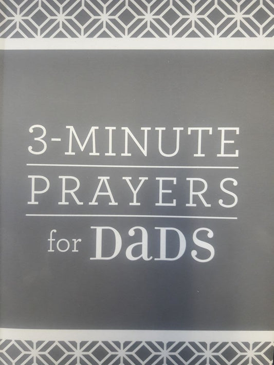 3- Minute Prayers for Dads