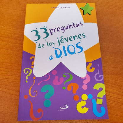 33 Preguntas de los Jovenes a D