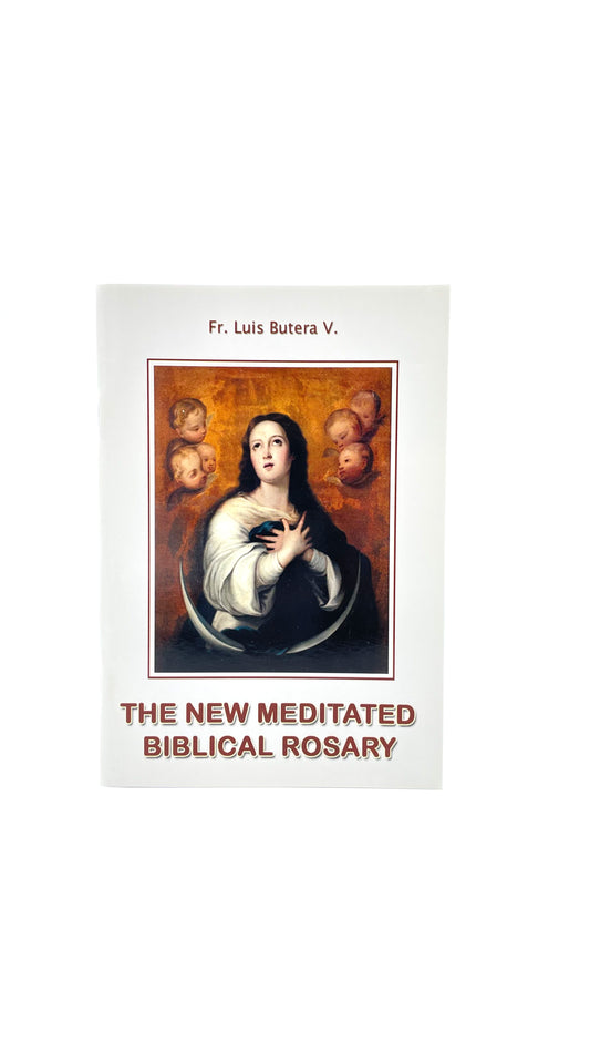 The New Meditated Biblical Rosa