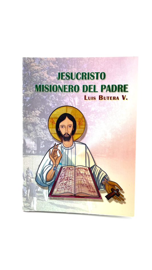 Jesucristo Misionero del Padre